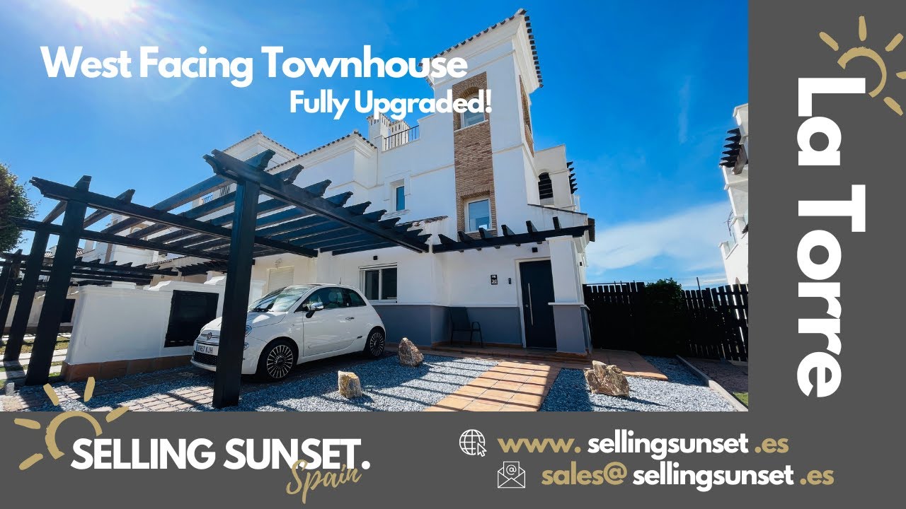 Selling Sunset Spain, Murcia - Upgraded, West Facing Townhouse - La Torre Golf Resort