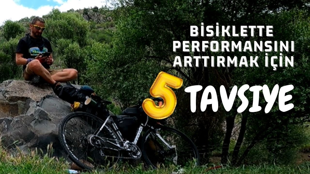 Bisiklette Performansını Arttırmak İçin 5 Tavsiye.