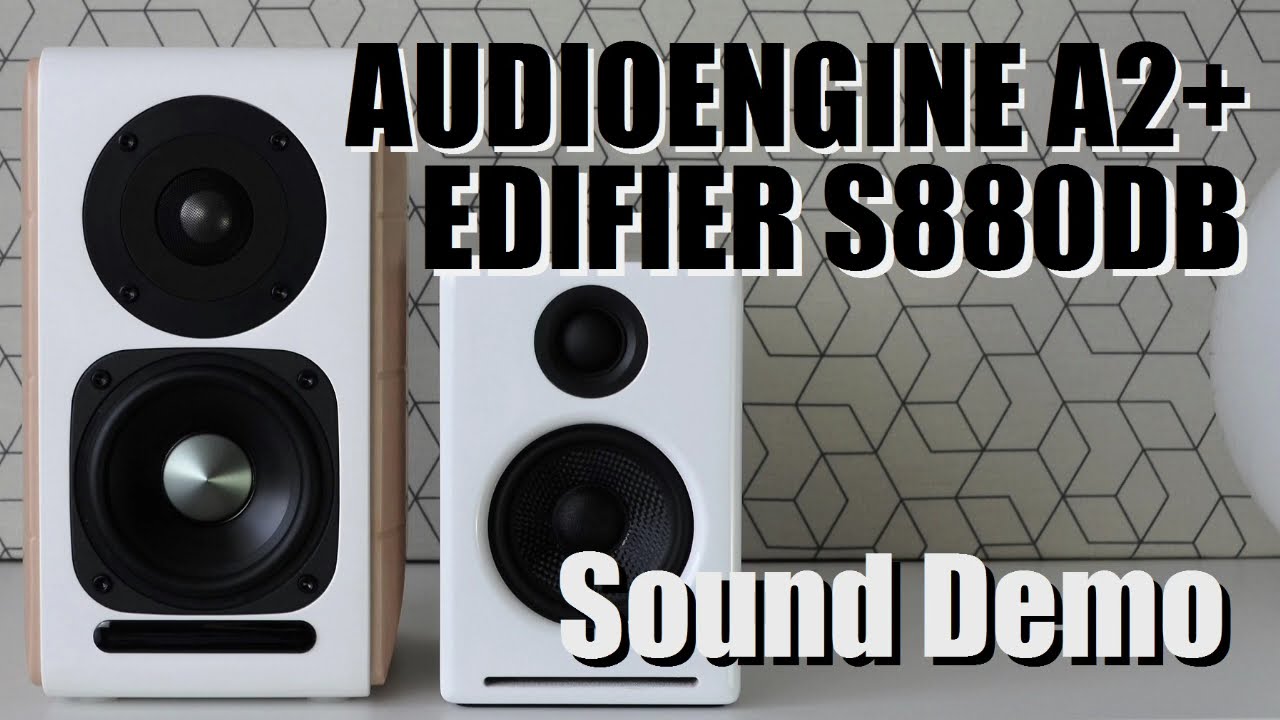 Edifier S880DB против Audioengine A2+ || Демонстрация звука с тестом басов