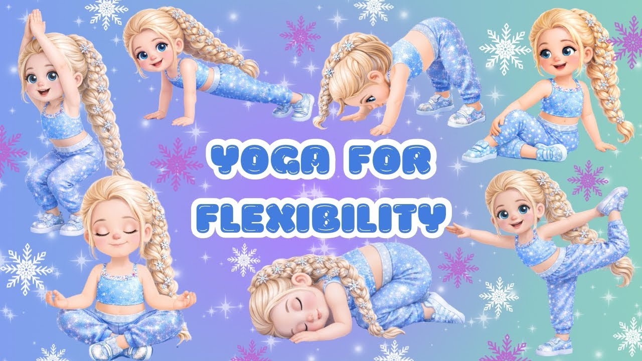 ❄️ Ice Princess Yoga for Kids ❄️ Improve Flexibility & Relax 