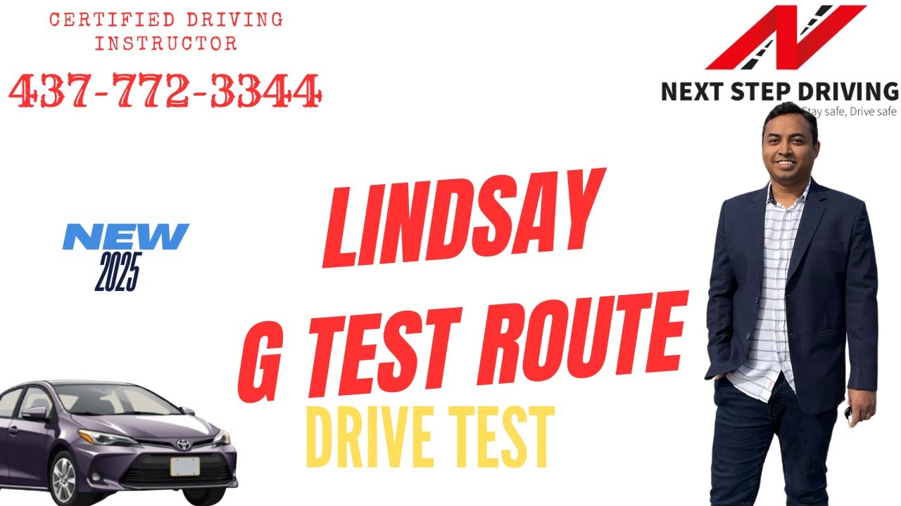 Lindsay G Drive test Route , October 2025