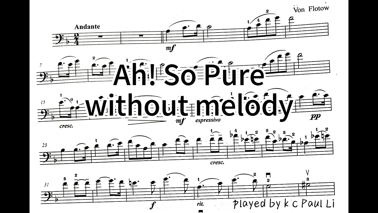 Flotow- Ah! So Pure, Cello/Piano Accomp.