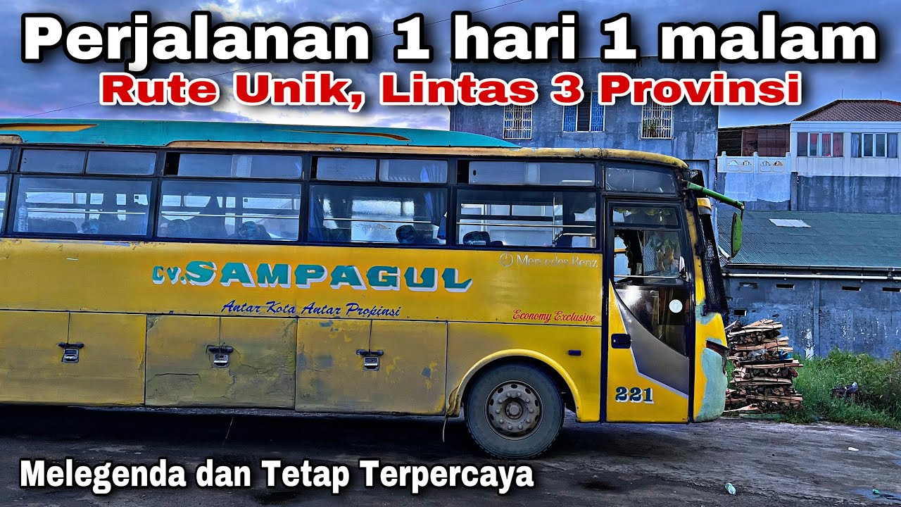 Perjalanan 1 Hari 1 Malam ❗️ Rute Unik , Lintas 3 Provinsi ❗️| trip Sampagul 221
