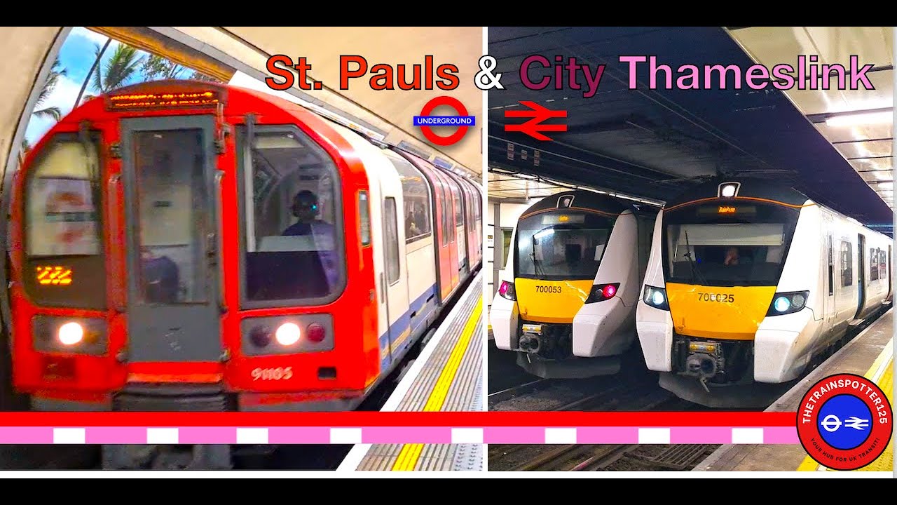 Trains at St Pauls & City Thameslink [CTK] - LU/TCS (10/06/2023)