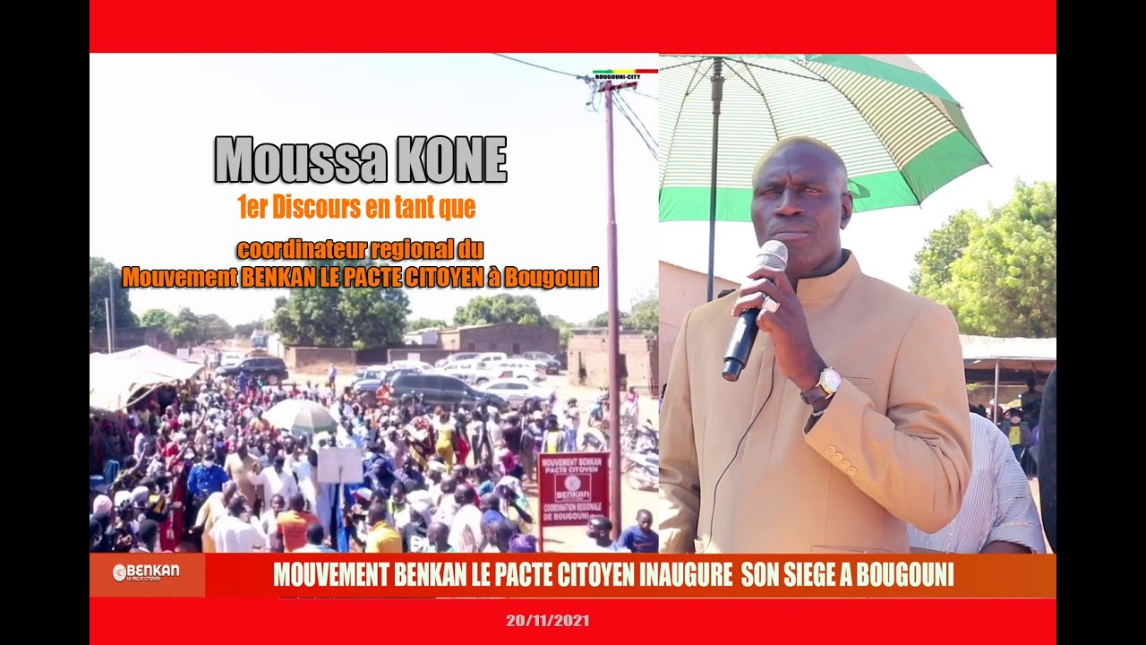 Premier discours de Moussa KONE, comme, coordinateur régional du  BENKAN LE PACTE CITOYEN à Bougouni