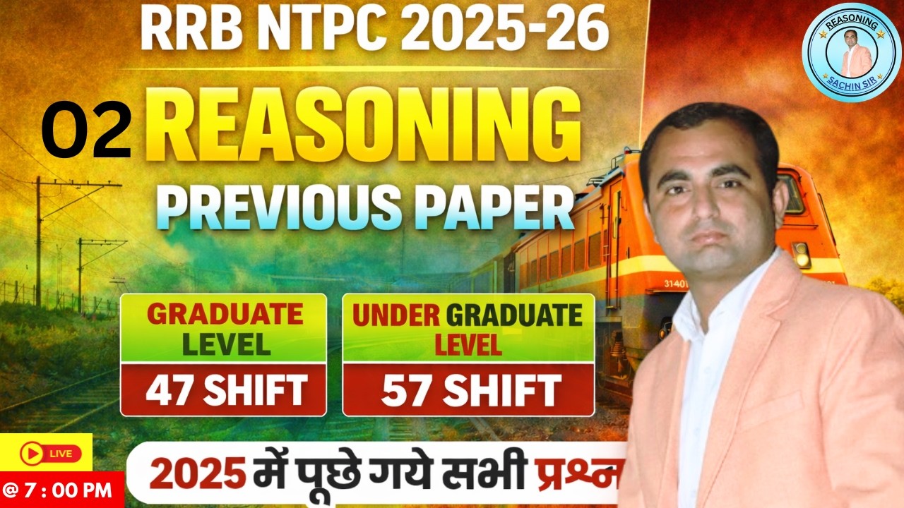 RRB NTPC Reasoning Previous Year Paper 2025-26 | Complete Class | Sachin Sir #02