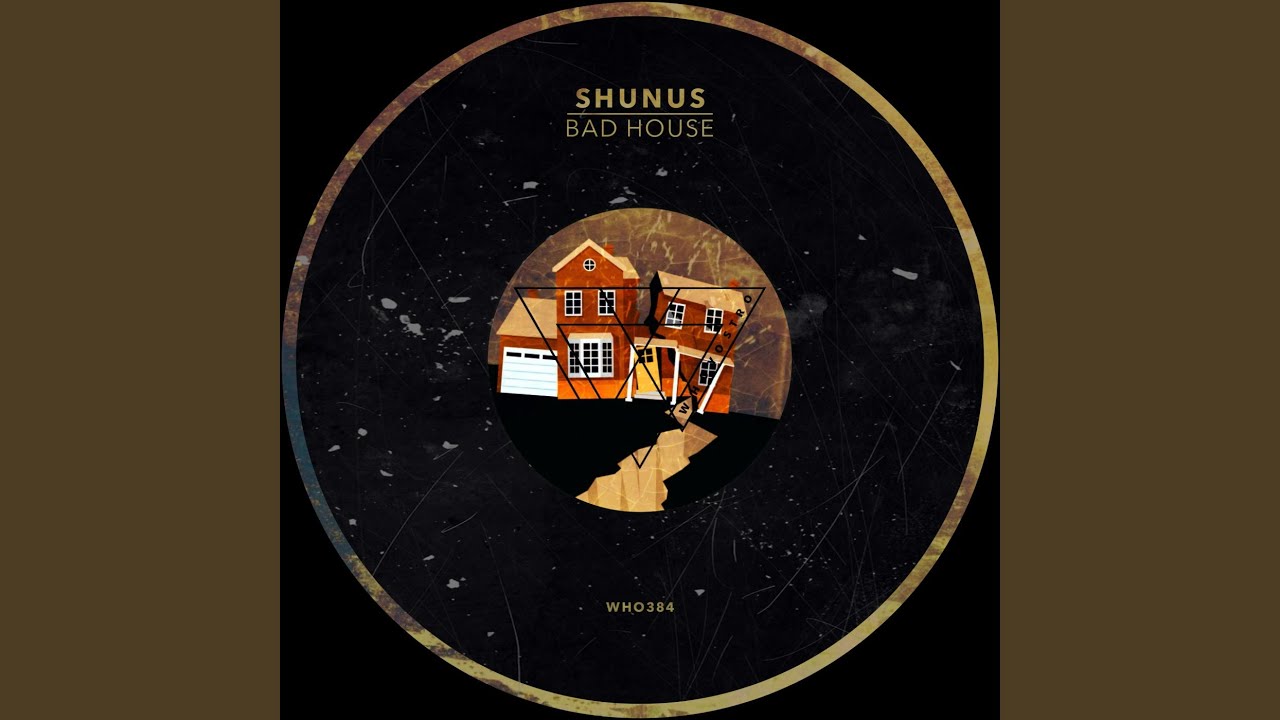 Bad House (Oryginalny miks)