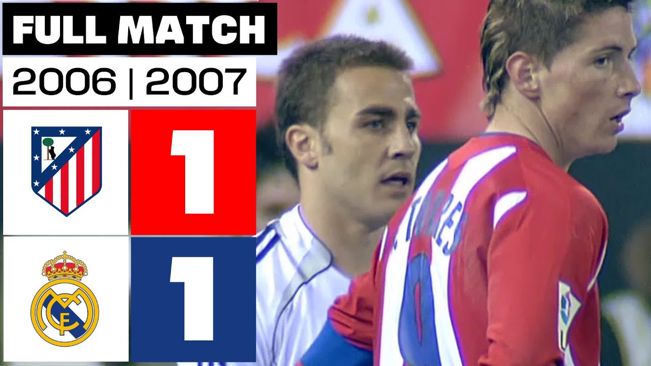 Atlético de Madrid 1 - 1 Real Madrid I PARTIDO COMPLETO I LALIGA EA SPORTS 2006/2007