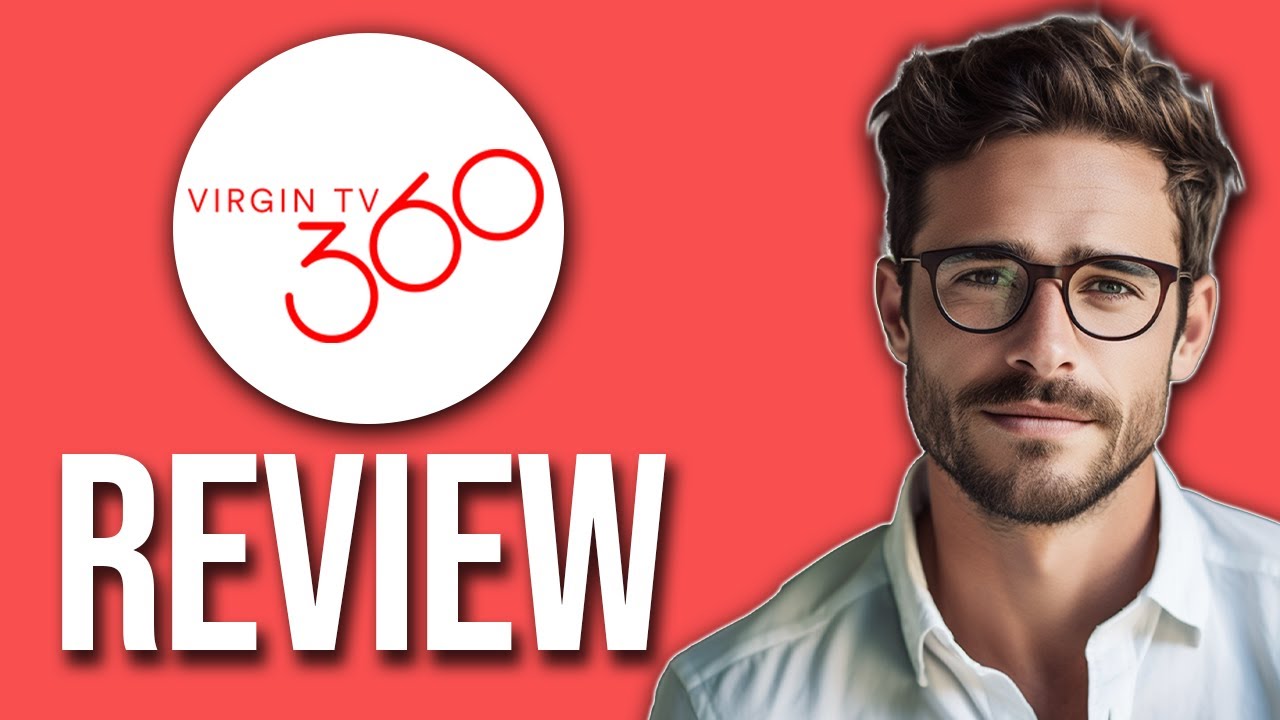 Обзор Virgin 360 TV: подходит ли он вам? (2025)