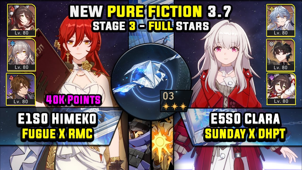 E1 Himeko Carry W/ Fugue & E5 Clara Carry W/ Tingyun (3 Stars)  Pure Fiction 3 Honkai Star Rail 3.7