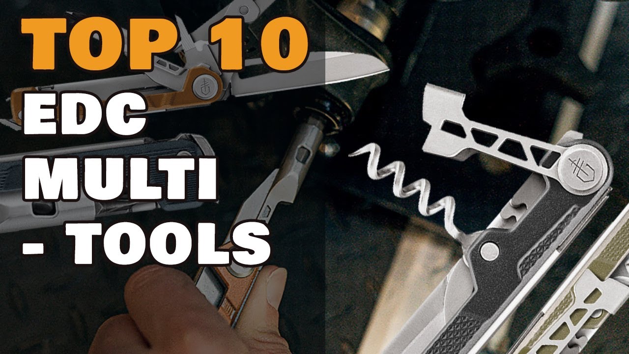 Top 10 Multi-Tools for EDC 2022