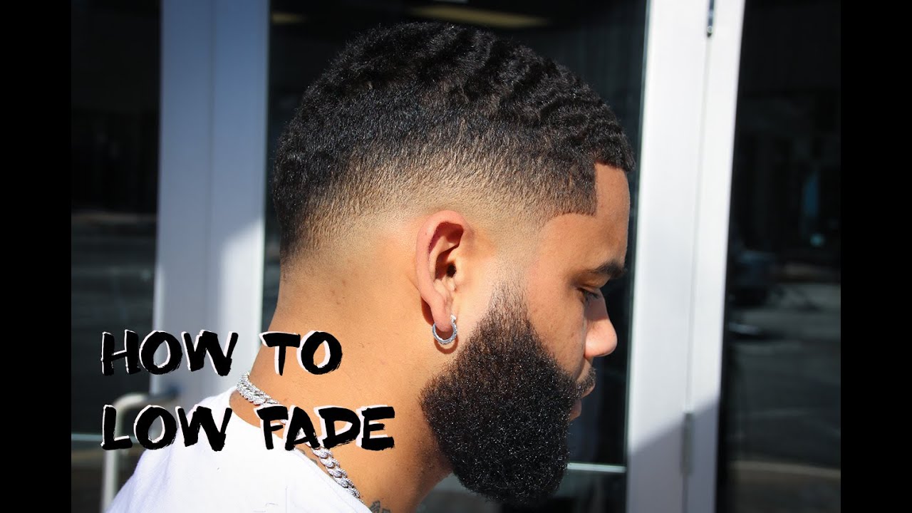Low Fade Tutorial