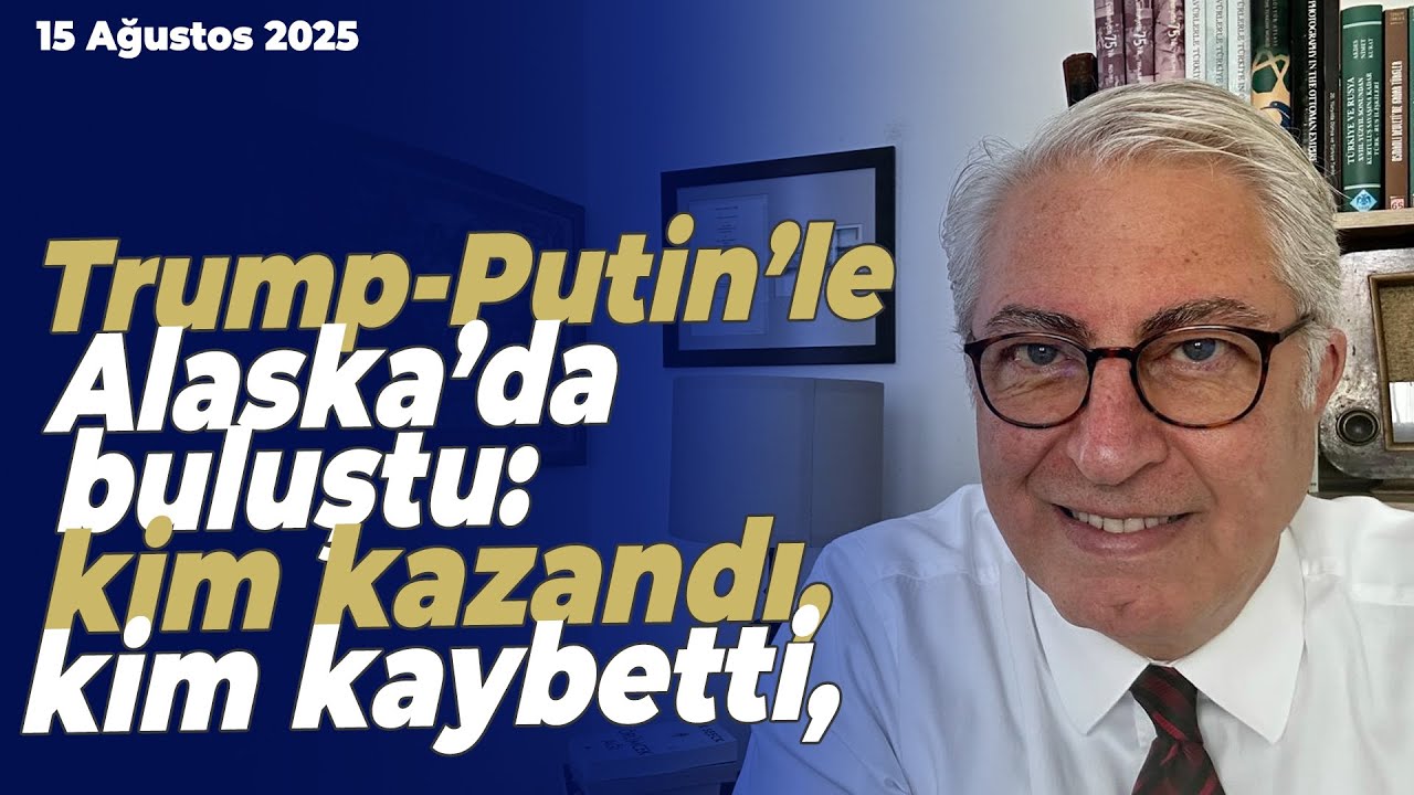Trump-Putin’le Alaska’da buluştu: kim kazandı, kim kaybetti, Türkiye’ye ihaberi kim verdi?