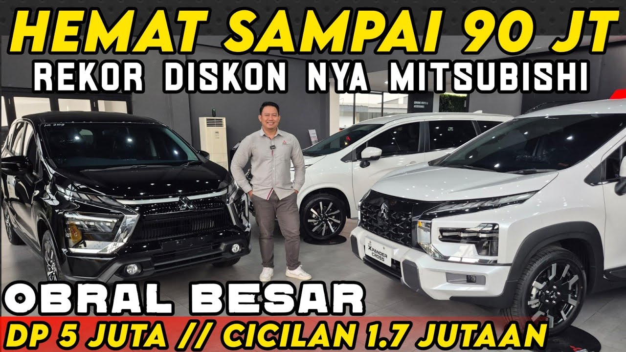HEMAT 100 JUTA EFEK DISKON MITSUBISHI XPANDER 2025 TERBARU CICILAN 1 JUTAAN