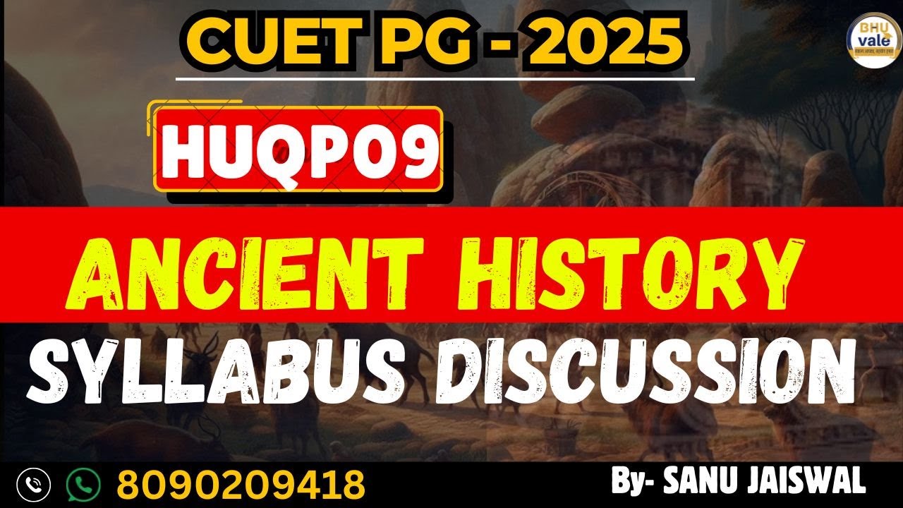 Ancient History Syllabus discuss with Sanu Jaiswal | #cuet #ancient #history #pg #syllabus #nta