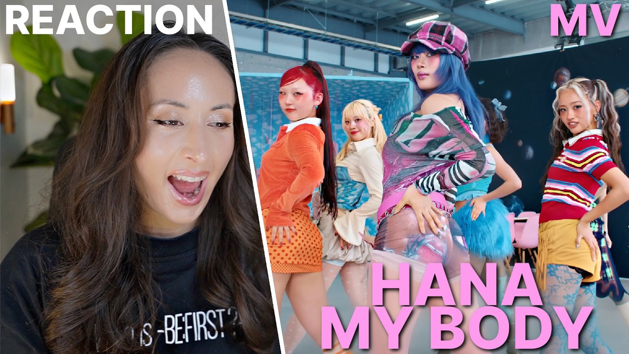 HANA / My Body -Music Video & Choreography Video- REACTION (ENG/JP SUB)