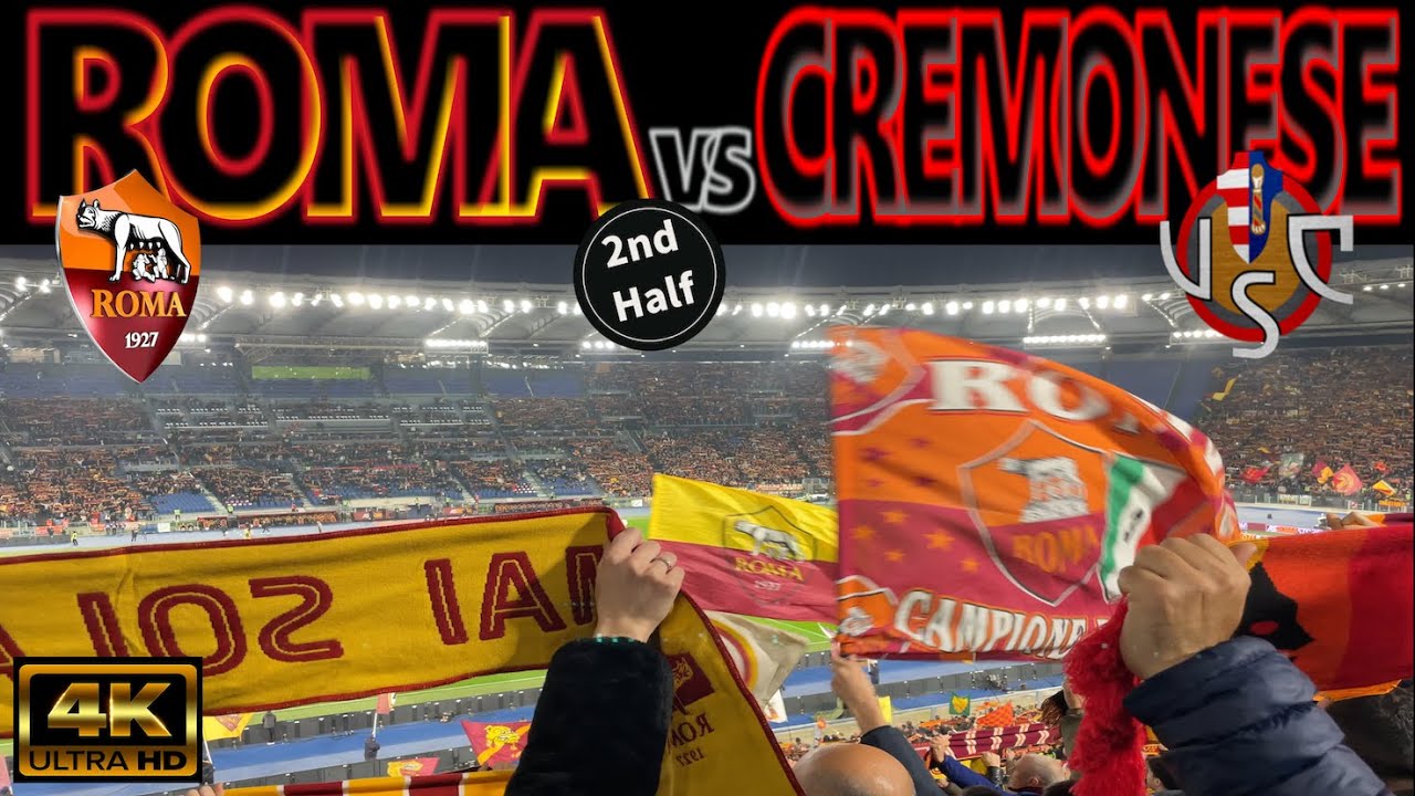 [4K] ROMA 2-1 CREMONESE 2nd.HALF｜COPPA ITALIA 2023-24 ROUND OF 16｜03/01/2024 STADIO OLIMPICO