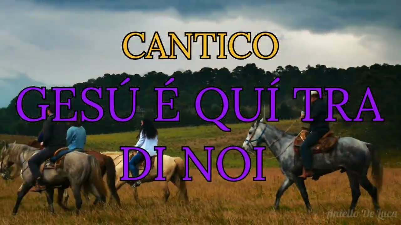 CANTICI CRISTIANI, GESÚ É QUÍ TRA NOI #musica #fe #canticicristiani #music