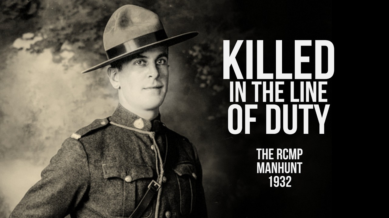 The 1932 RCMP Manhunt: The Murder of Corporal Leonard Victor Ralls
