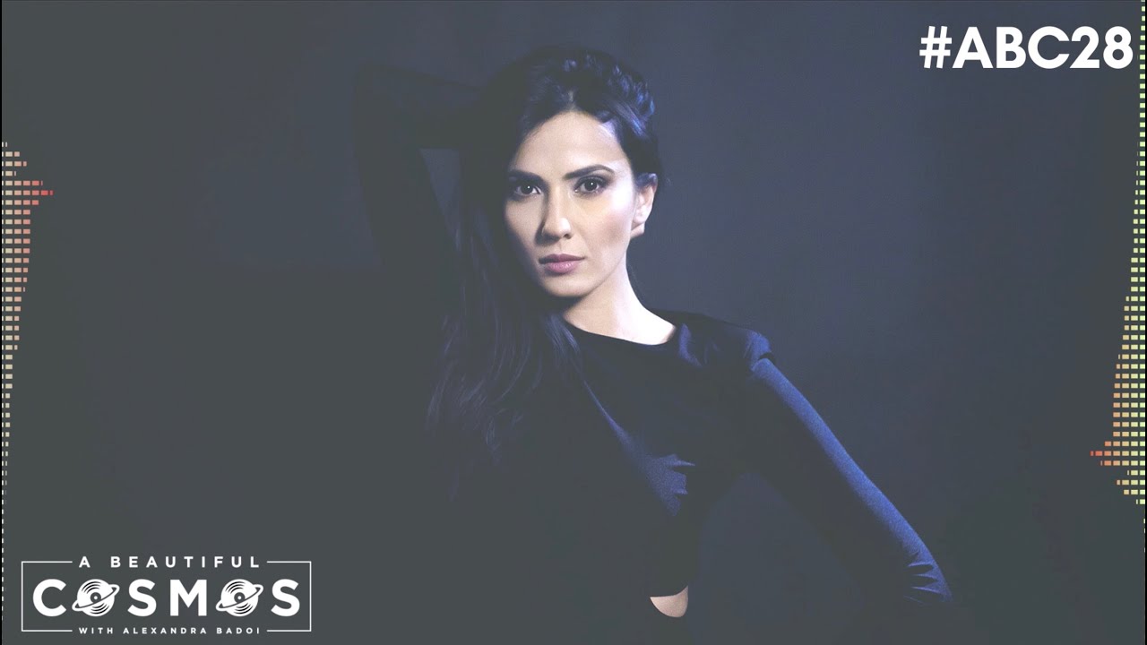 A BEAUTIFUL COSMOS with ALEXANDRA BADOI - Episode 28