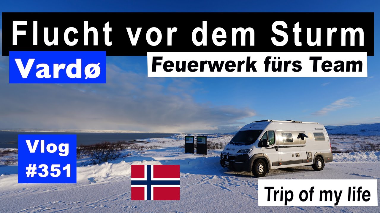 #351 Fahrt nach Vardø, Varangerfjorden  |  Krasse Anfahrt & Schutz vor dem Sturm | Schneewehen