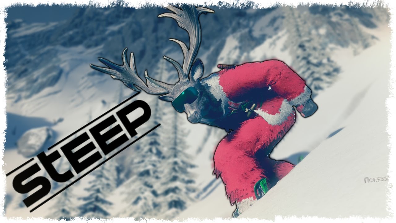 АЛЬПИЙСКИЙ ОЛЕНЬ В STEEP!!!