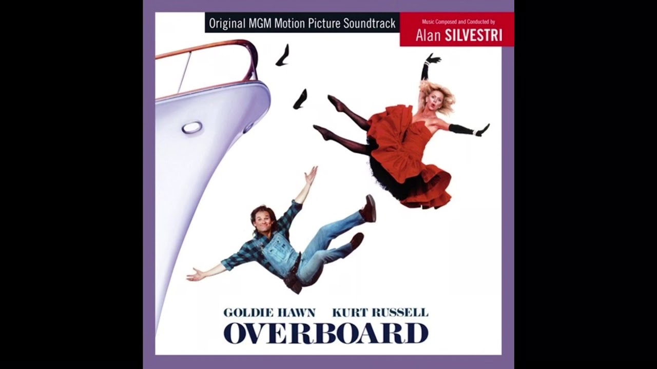 OST Overboard (1987): 01. Main Titles