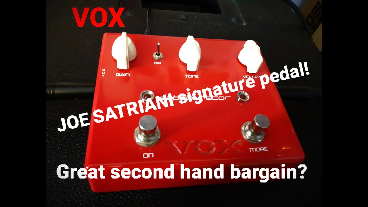 Vox Satchurator - Joe Satriani signature pedal revisited