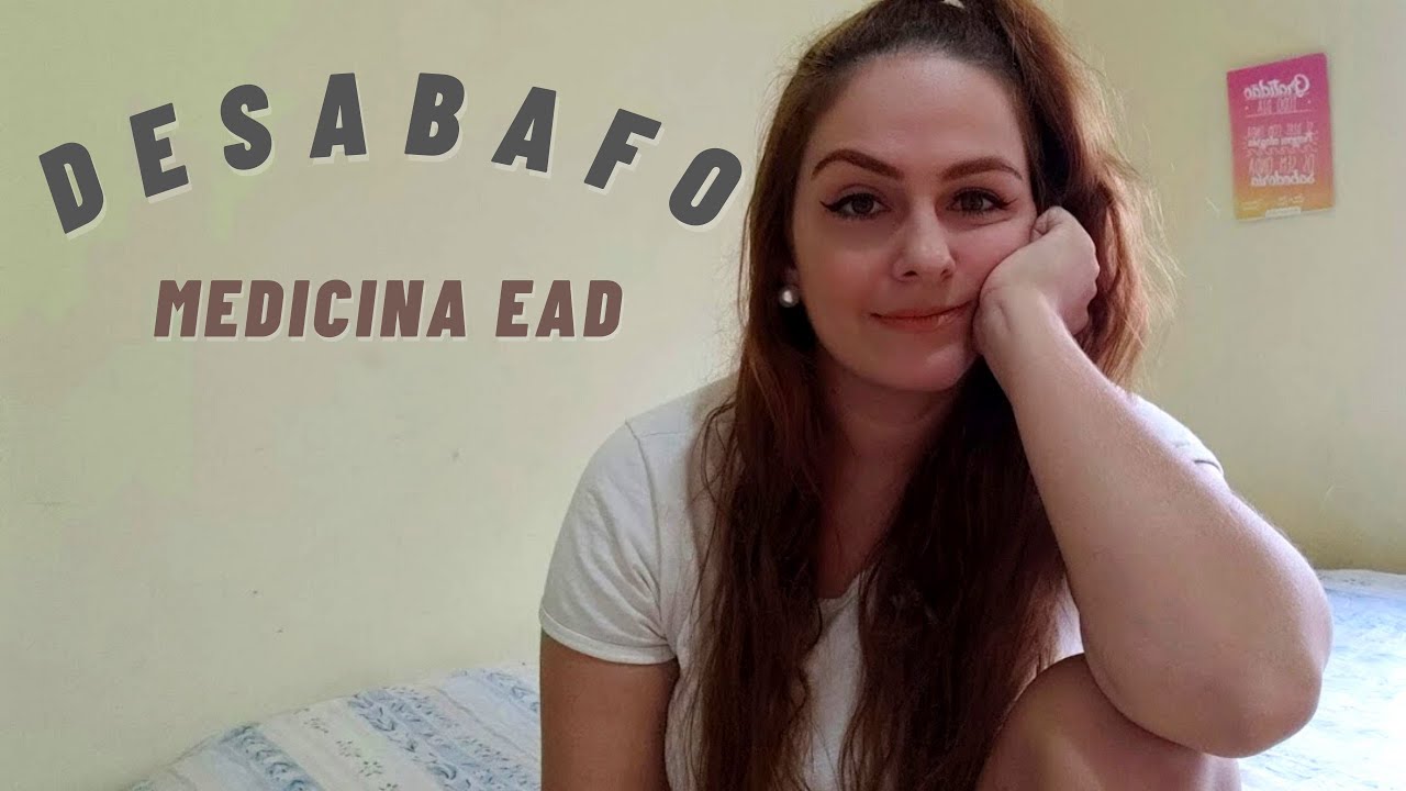 DESABAFO MEDICINA EAD