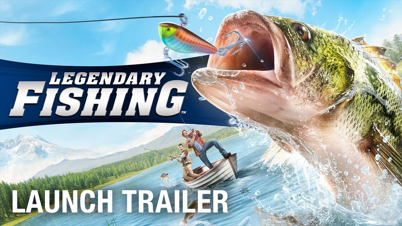 Legendary Fishing: Available on Nintendo Switch&trade; and PlayStation&reg;4  | Launch Trailer | Ubisoft [NA]