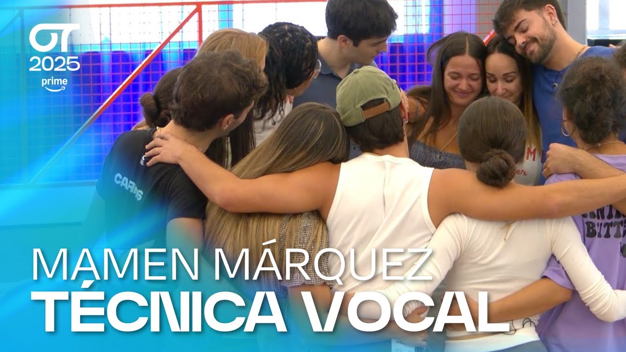T&Eacute;CNICA VOCAL con MAMEN M&Aacute;RQUEZ (29 septiembre) | OT 2025