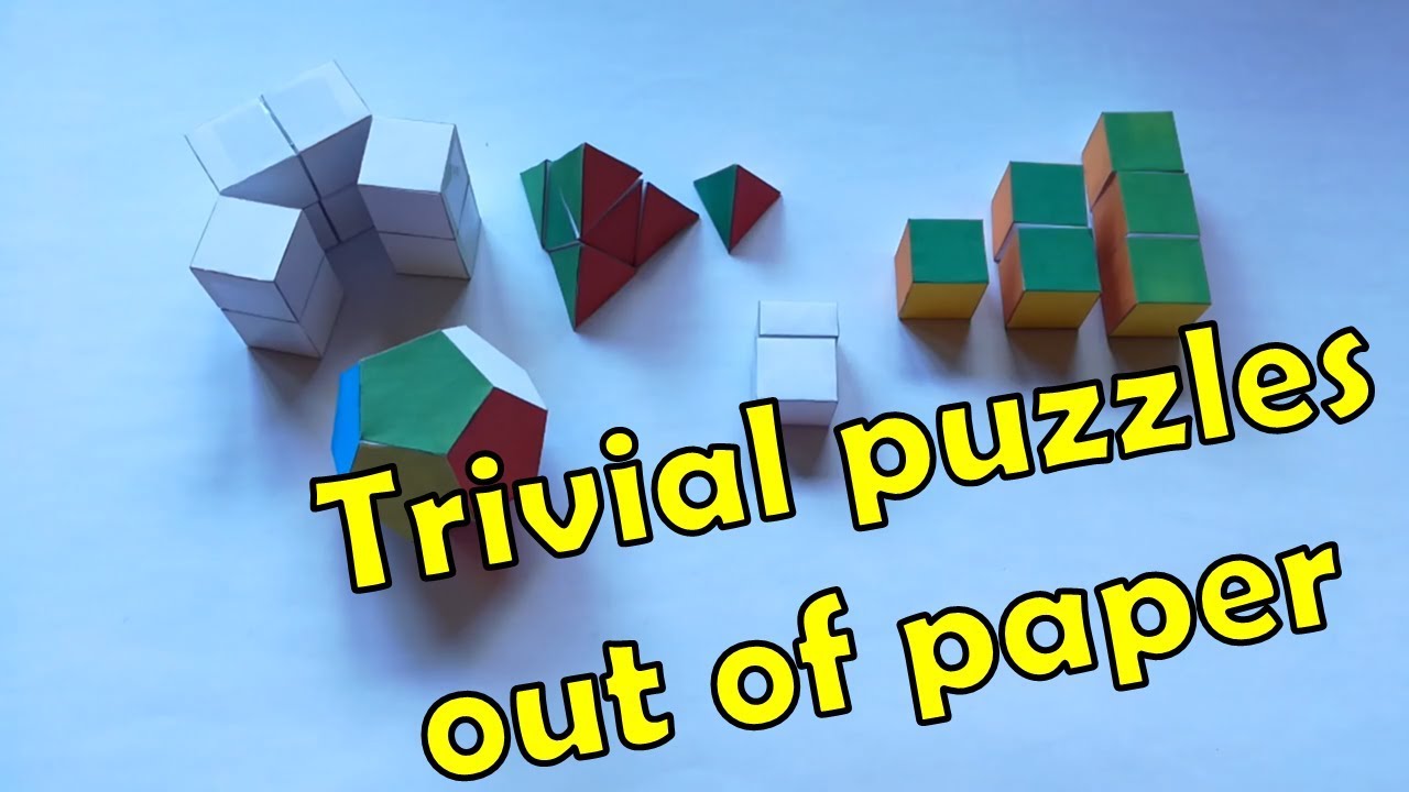 Trivial paper puzzles & How to build them