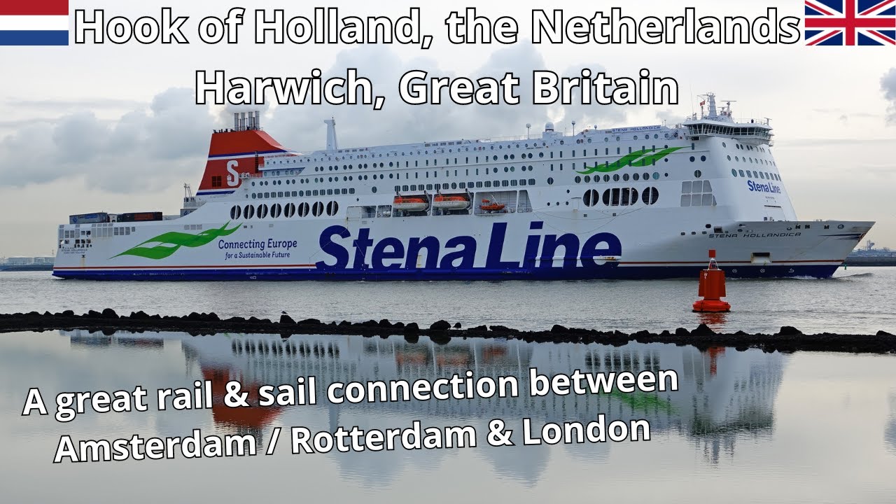 Stena Line Hook of Holland - Harwich great rail & sail between Amsterdam & London