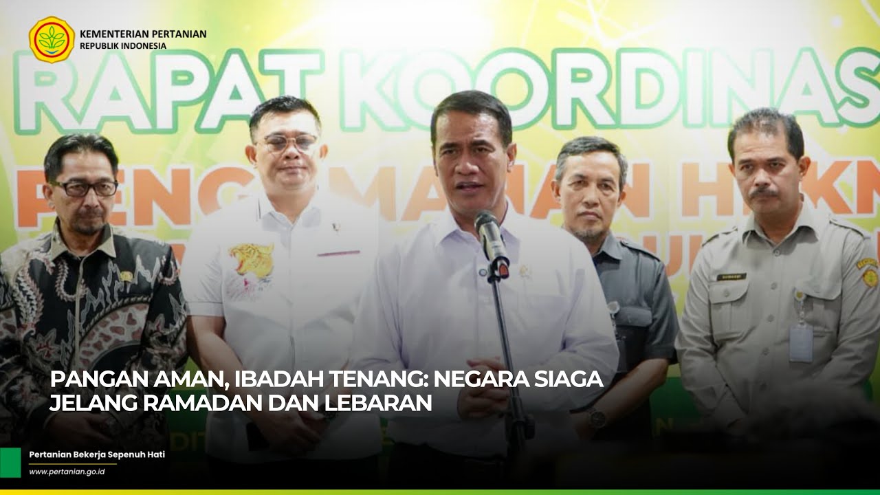 Pangan Aman, Ibadah Tenang: Negara Siaga Jelang Ramadan dan Lebaran