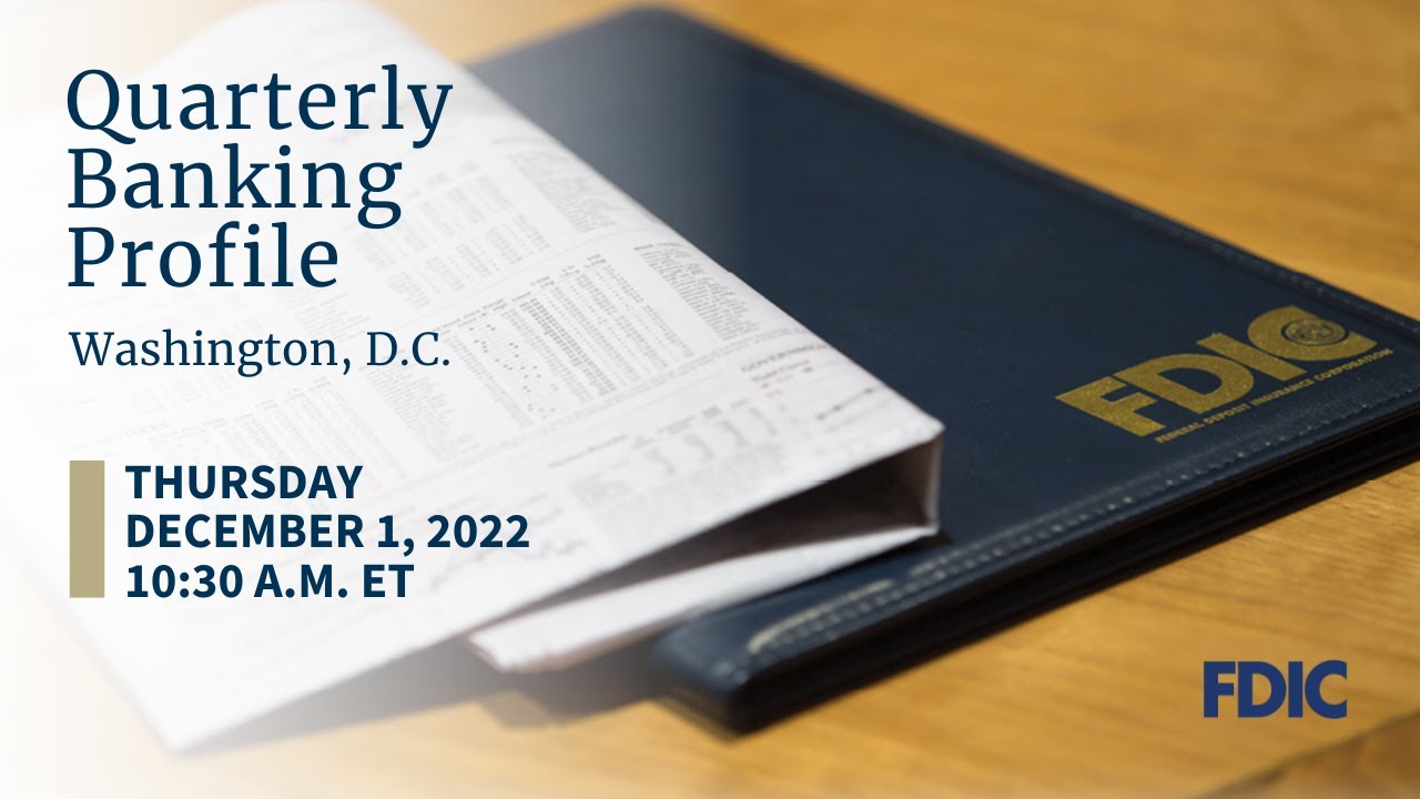 FDIC Quarterly Banking Profile (3rd Quarter 2022)