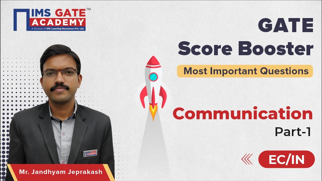 Communication - 1 for GATE 2023 | GATE Score Booster by Jandhyam Jeprakash