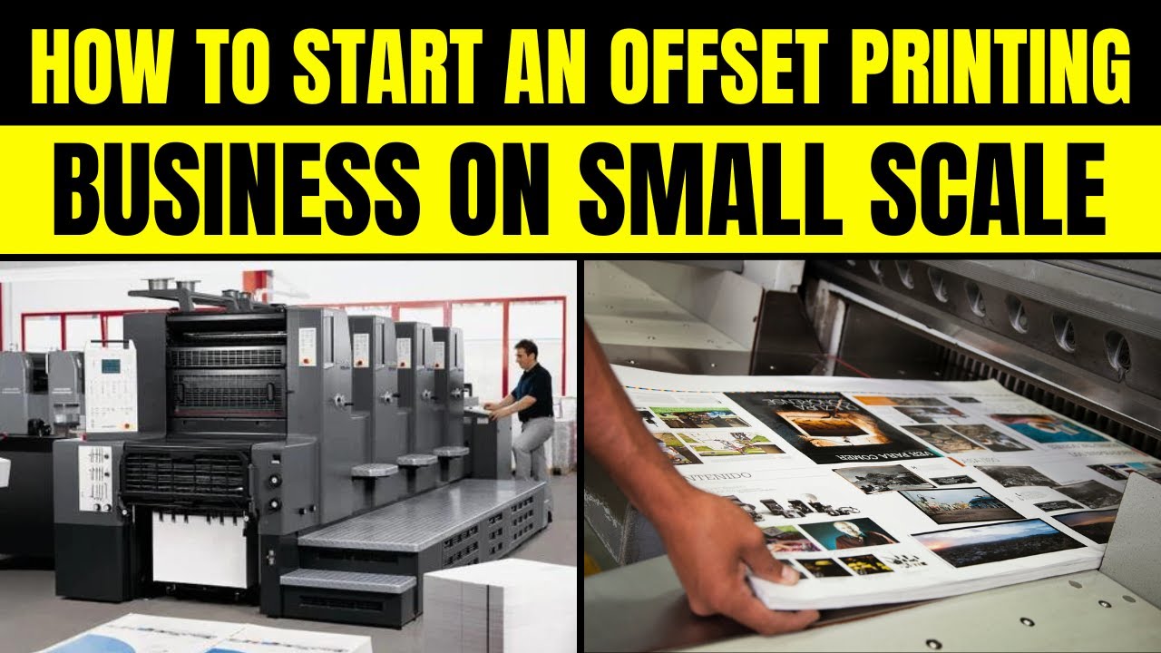 How to Start an Offset Printing Business on a Small Scale