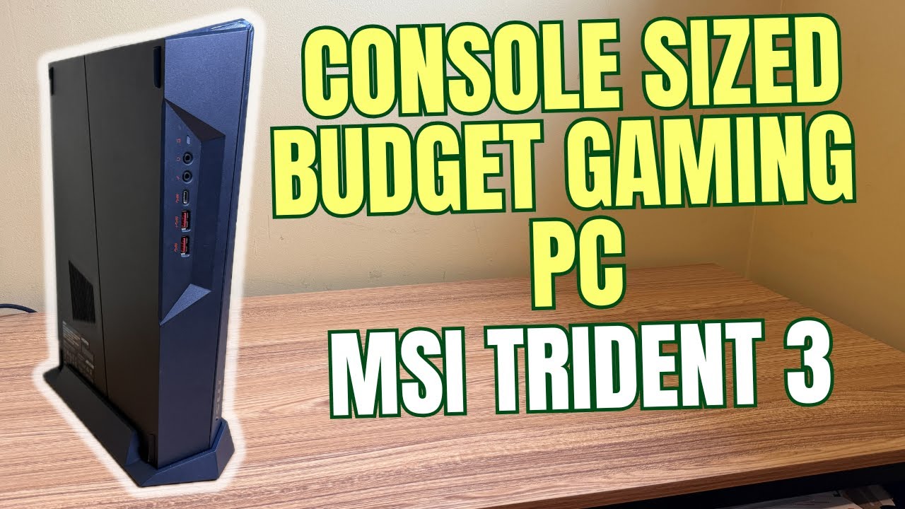 Budget Console Sized Gaming PC - MSI Trident