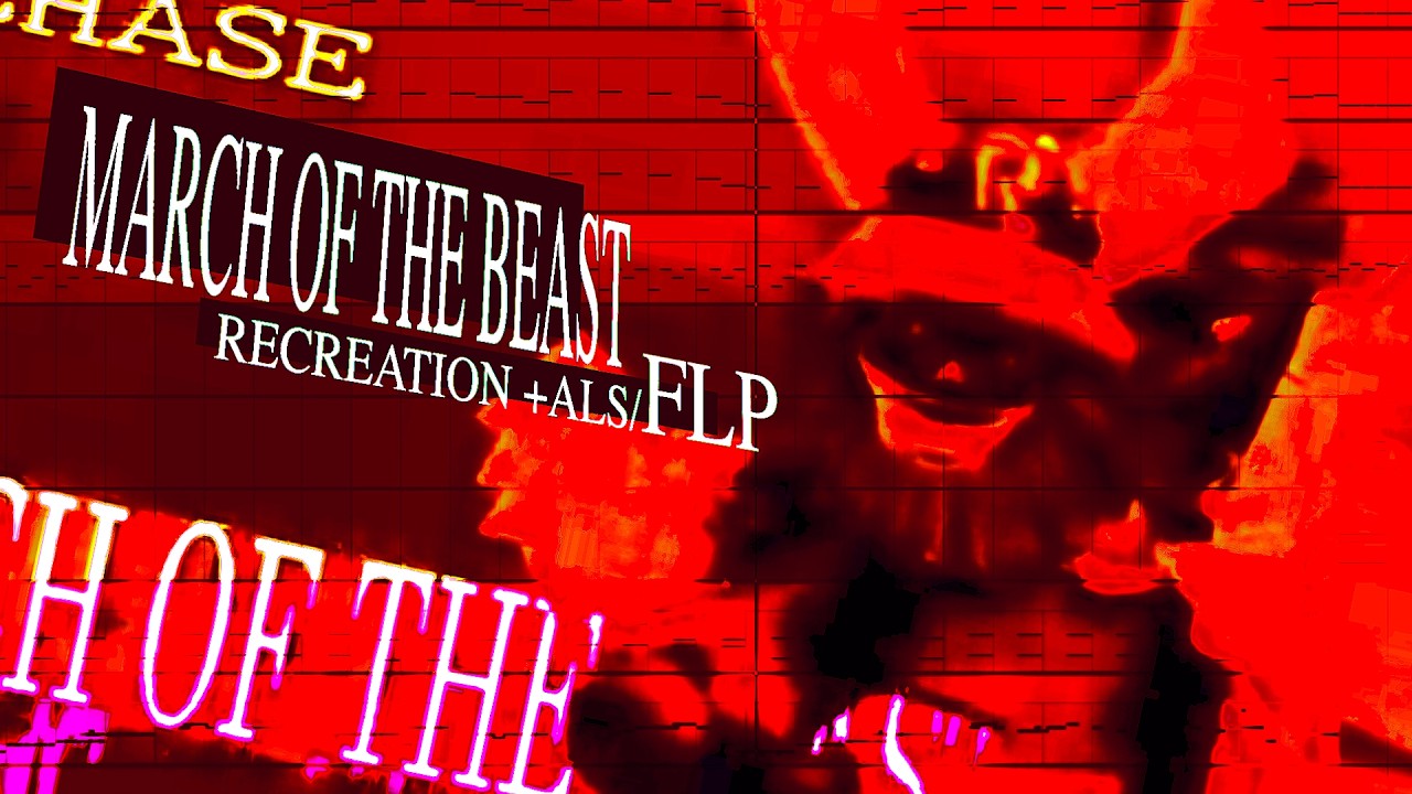 (+FLP) MARCH OF THE BEAST by Niixx RECREATION