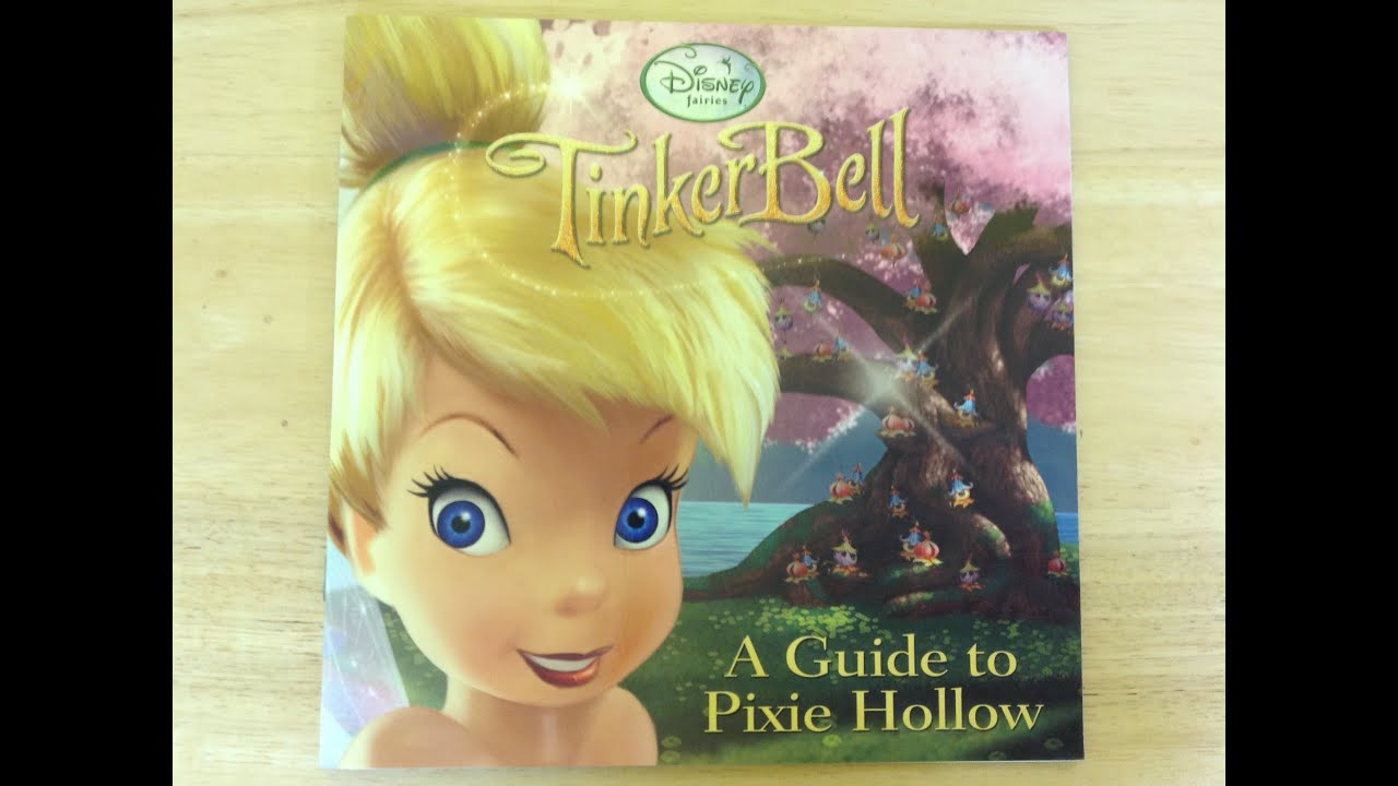 Walt Disney's Tinker Bell: A Guide to Pixie Hollow Read Aloud