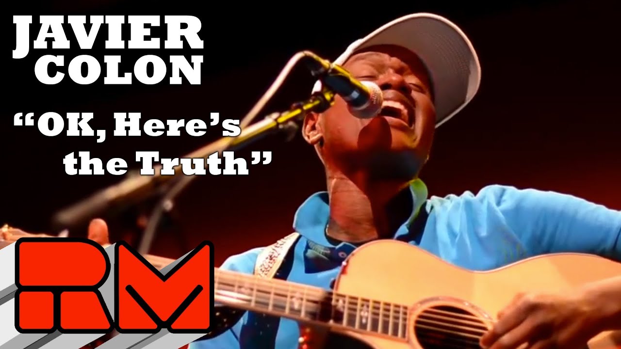 Javier Colon: OK Here's the Truth (Live) RMTV Official