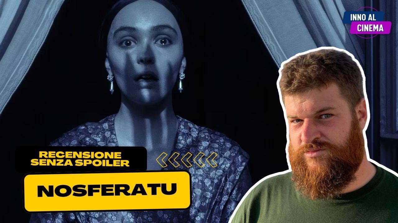 Nosferatu - Recensione SENZA SPOILER