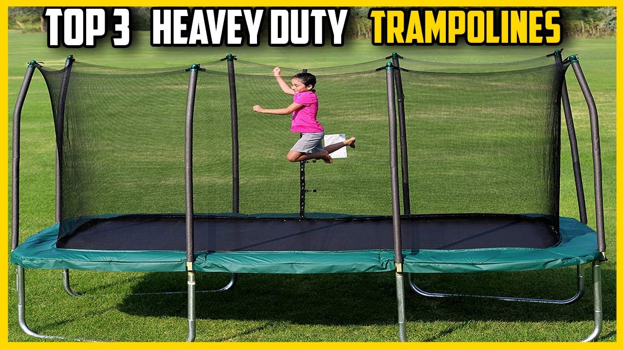 ✅Top 3: Best Heavy Duty Trampolines in 2021