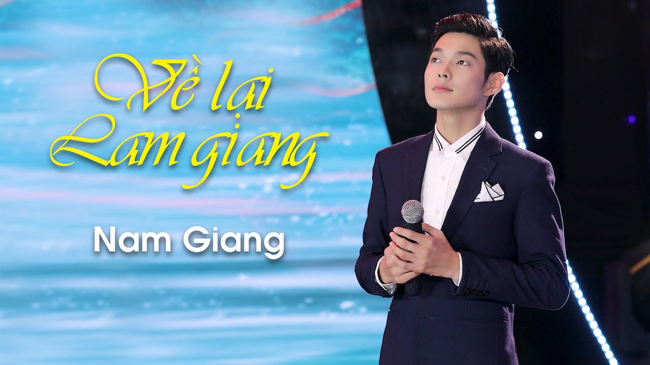 Về Lại Lam Giang | Nam Giang - Bài Hát Về Xứ Nghệ Đốn Tim Người Nghe (#VLLG)