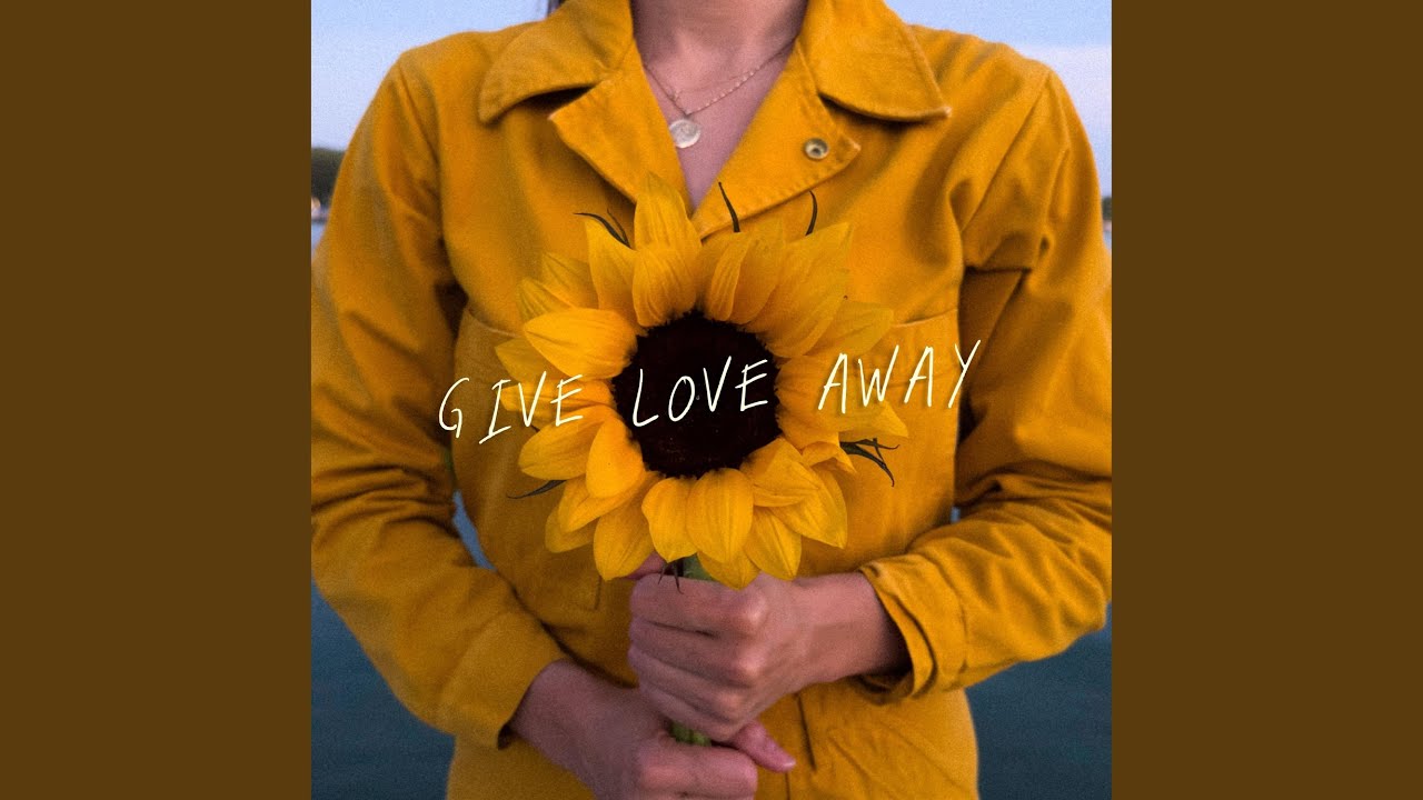 Give Love Away