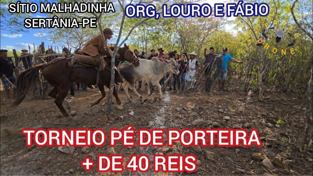(DRONE) TORNEIO PÉ DE PORTEIRA + DE 40 REIS, SÍTIO MALHADINHA SERTÂNIA-PE ORG, LOURO E FÁBIO