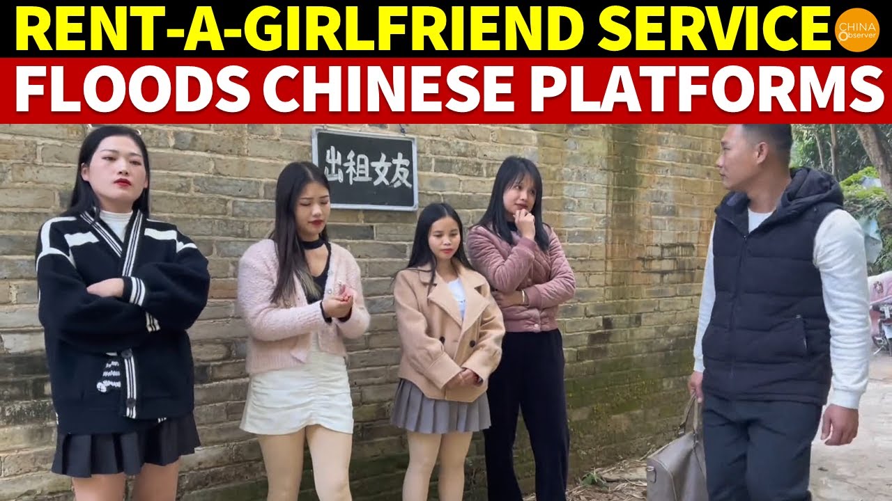 ‘Rent-A-Girlfriend’ Service Booms, Odd ‘Rent-A-Person’ Floods Chinese Platforms