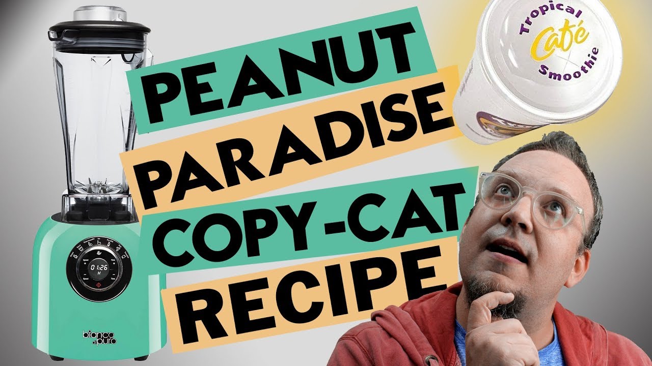 After School Show - Tropical Smoothie Peanut Paradise Copy-Cat Recipe PEFECTED