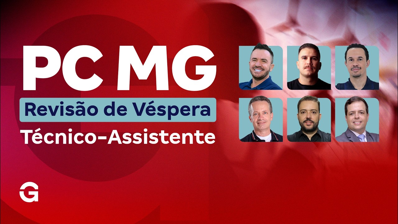 Concurso PC MG | Revis&atilde;o de V&eacute;spera para T&eacute;cnico-Assistente