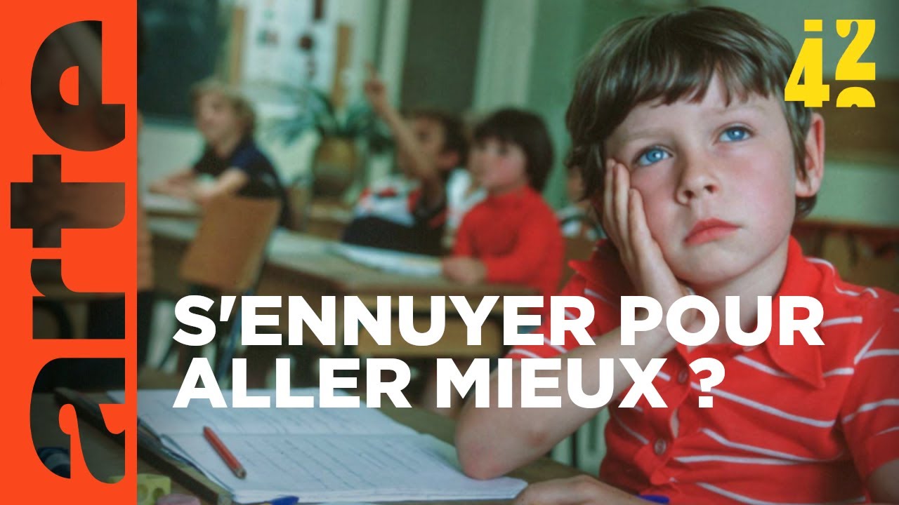 Et si on s’ennuyait davantage ? | 42 - La réponse à presque tout | ARTE